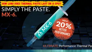 How long does thermal paste last? #thermalpaste