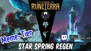 Star Spring Regen: Heal to Win! | UNEDITED | Legends of Runeterra LoR