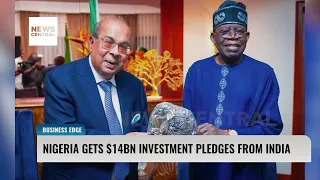 Nigeria Gets $14Billion Investment Pledges From India | Business Edge | 07-09-23