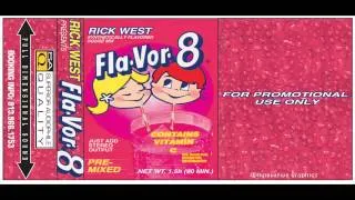 Rick West Flavor Vol.8 Mixtape Series Side A (Summer 1997)