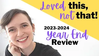 HOMESCHOOL CURRICULUM YEAR END REVIEW | 2023-2024 Homeschool Year End Reflections & Recap