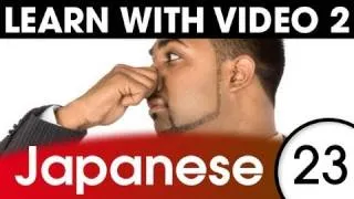 Learn Japanese With Video - How to Put Feelings into Japanese Words