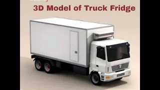 3D Model of Truck Fridge Review
