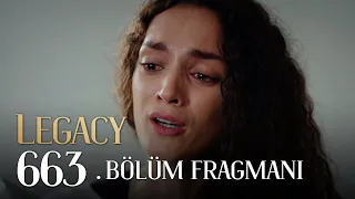 Emanet 663. Bölüm 2. Fragmanı | Legacy Episode 663 Promo 2