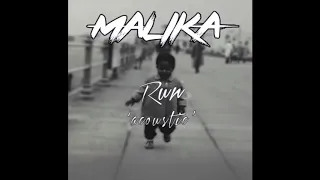 MALIKA | Run 'Acoustic'