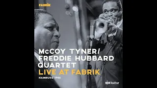 McCoy Tyner - Freddie Hubbard Quartet - Live At Fabrik (Full Album)