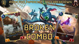 Yup, This Riven Fizz Papercraft Combo Is Still Broken | Deck Gameplay | Legends of Runeterra