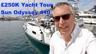 £250K Yacht Tour : Jeanneau Sun Odyssey 410