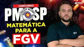 Concurso PMSP Soldado: Como gabaritar Matemática na FGV