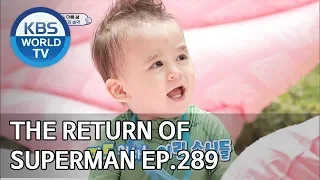 The Return of Superman | 슈퍼맨이 돌아왔다 - Ep.289 : Memories of Summer [ENG/IND/2019.08.11]