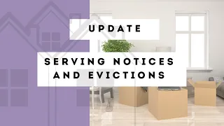 Update on Eviction and Notices