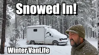 Snowed in at Camp - Winter Vanlife