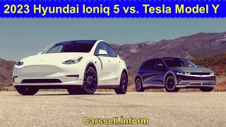 2023 Hyundai Ioniq 5 vs. Tesla Model Y: EV Showdown and Comparison