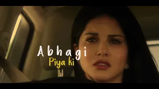 Abhagi Piya ki... Tera intezaar movie sani Leone, Arbaaz khan