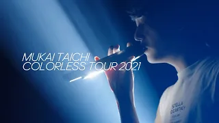 Taichi Mukai / COLORLESS TOUR 2021 at Namba Hatch [For J-LOD LIVE2]