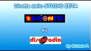 STUDIOZETA diretta Discoradio  (AUDIO OTTIMO)