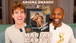 Ariana Grande & MARIAH CAREY!! - yes, and? REMIX - Reaction/Review!