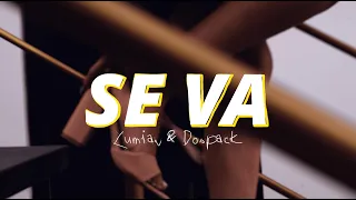 Se va - Lumian & Dospack (Video Oficial)