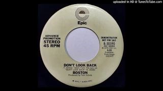 Boston - Don't Look Back (Promo Single Edit)