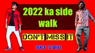 Side walk tutorial। Online main dance sikho।। Village dancer Ramesh। ।