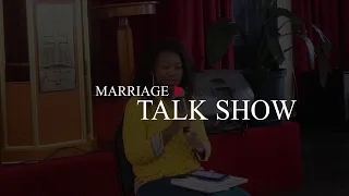 Marriage Talk Show Episode 6. Dating & Courtship Part 2