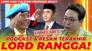 PODCAST TERAKHIR LORD RANGGA, INI PESAN TERAKHIR LORD!! BIKIN NYESEK! - NGINFUS