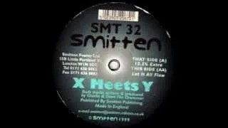 Smitten #32, X Meets Y , Let It All Flow