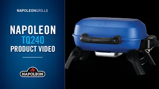 Napoleon TQ240 Product Video