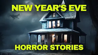 3 Most Horrifying TRUE New Year's Eve Horror Stories | new year's eve horror stories