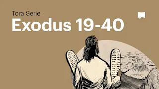 Das Buch Exodus - Teil 2