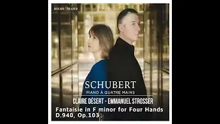 01.Fantaisie in F minor for Four Hands D.940, Op.103