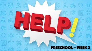 Sunday for Preschool Kids, HELP! Week 2 (Exodus 3 & 4)
