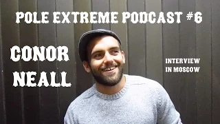 Pole Extreme Podcast #6 - Conor Neall