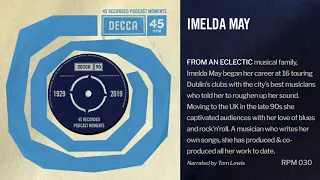 Decca 90: Imelda May (45RPM 030)