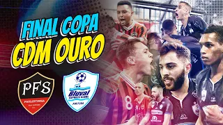 Paulistinha FS x Bluval EC - Final Copa CDM Ouro 2020/2021