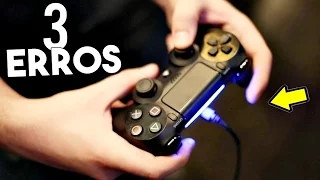 3 ERROS QUE VOCÊ COMETE no CONTROLE do PS4