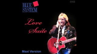 Blue System - Love Suite Maxi Version (re-cut by Manaev)