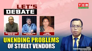 LIVE | TOM TV LET'S DEBATE "UNENDING PROBLEMS OF STREET VENDORS" | 19 APRIL 2022