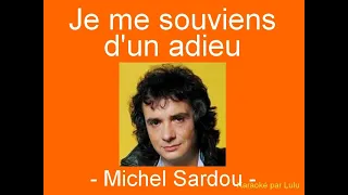 Karaoké Je me souviens d'un adieu Michel Sardou