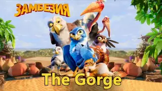 3 The Gorge - Zambezia soundtrack