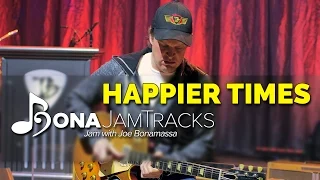 Bona Jam Tracks - "Happier Times" Official Joe Bonamassa Guitar Backing Track in C Minor