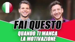 Come Mantenere La Motivazione Nell’Imparare l’Italiano| Imparare l’Italiano
