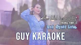 Kev hlub tws rau koj - Guy Karaoke