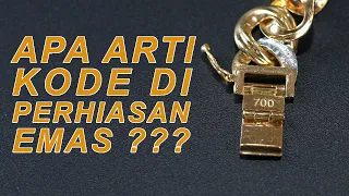 Arti Kode Pada Perhiasan Emas