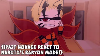 {|Past Hokage react to Naruto's Baryon Mode|}