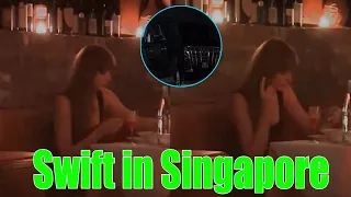 OMG! Taylor Swift wows onlookers as she out to dinner in Singapore