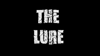 The Lure (2020) Horror Short Film