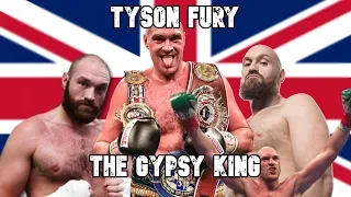 Tyson Fury  - The Gypsy King