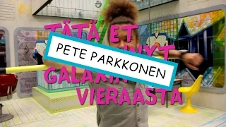 Tätä et tiennyt Galaxin vieraasta: Pete Parkkonen