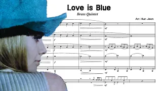 Love is Blue (Brass Quintet Arrangement)